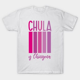 Chula y chingona feminist purple retro chicana pride mexican slang T-Shirt